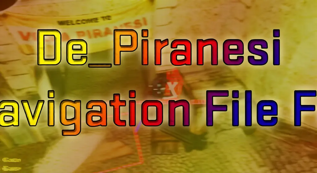de_piranesi — Counter-Strike 1.6 Bomb Defusal map